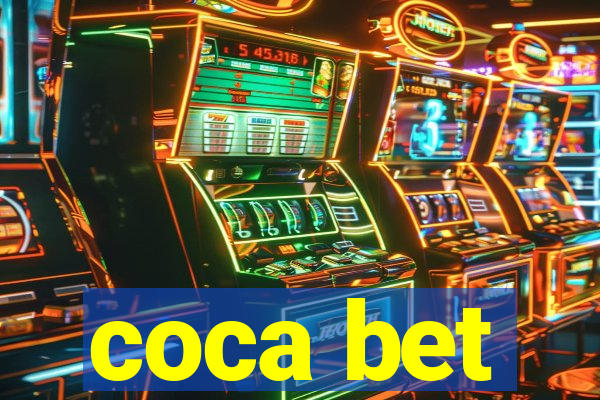 coca bet